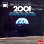 Theme Music From The Film 2001 A Space Odyssey And Other Great Movie Themes